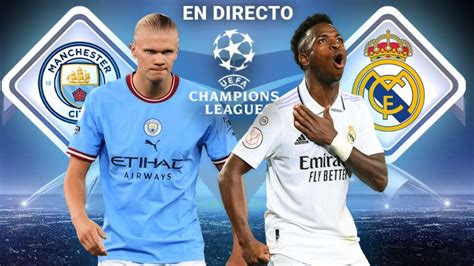 Partido En Directo: Real Madrid - Manchester City