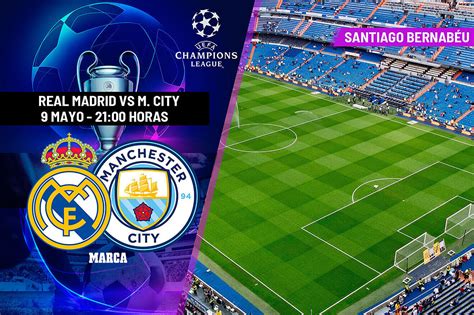 Real Madrid Vs Manchester City: Fecha, Hora Y TV